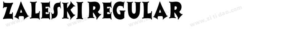 Zaleski Regular字体转换